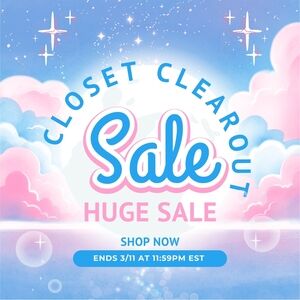HUGE CLOSET CLEAROUT EVERYTHING MUST GO
